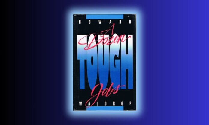 A Dozen Tough Jobs feat