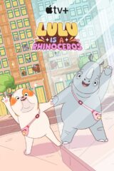 Lulu Is a Rhinoceros [Apple TV+]