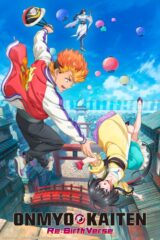 Onmyo Kaiten Re:Birth Verse ©Sakuno Fujiko／Onmyo Kaiten Re:Birth Verse Committee